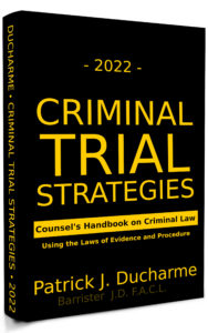 Criminal Trial Strategies - counsel's handbook on Criminal Law